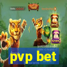 pvp bet